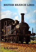 Book cover of British Branch Lines  by VALLANCE, H.A. 